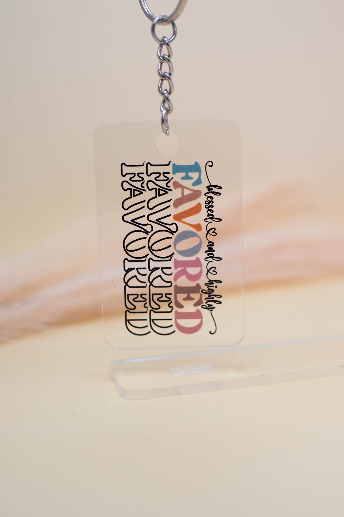 Blessed and Highly Favored Keychain – Color Text
